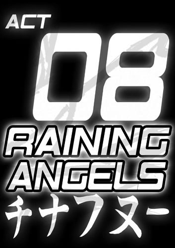 Act 08 - RAINING ANGELS